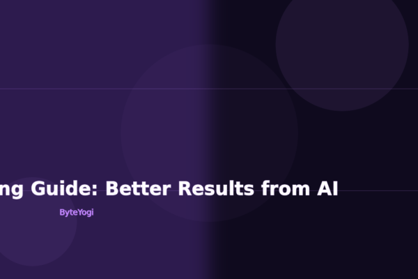 Prompt Engineering Guide: Better Results from AI